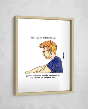 Jeremy and the Monumental Hair, Gallery Border style, large format
