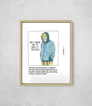 Uncle Bernard and the Demise of Streetwear, Full Print style, large format