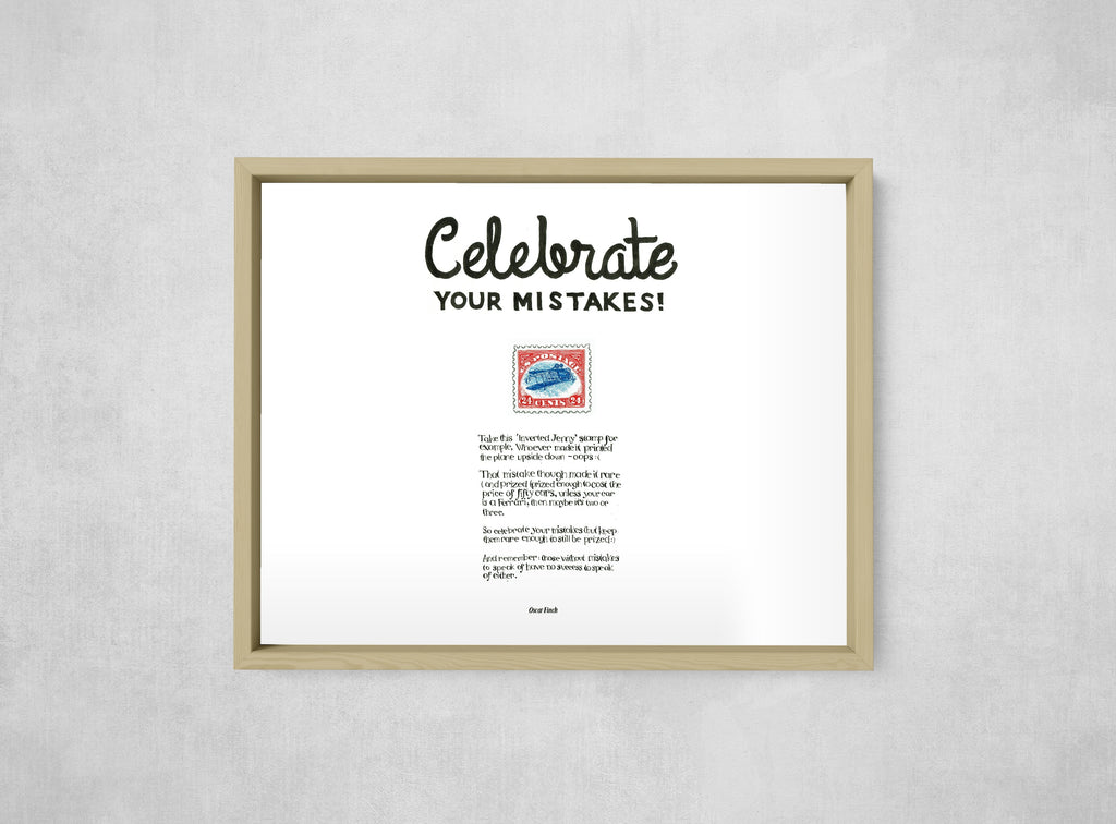 Celebrate Your Mistakes, Wide Border style, large format