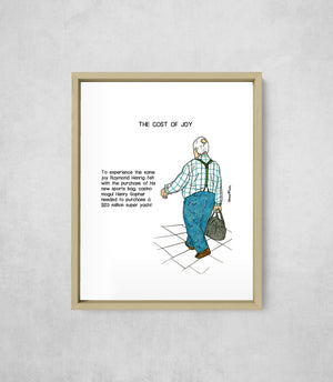 The Cost of Joy, framed, front on