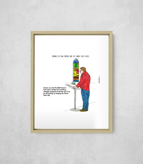 Dominic, the NSW Premier and the Church Toilet Rolls, framed, front on