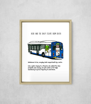 Heidi and the Daily Escape from Death, framed, front on