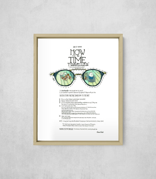 How To Be A Time Traveller, framed, front on