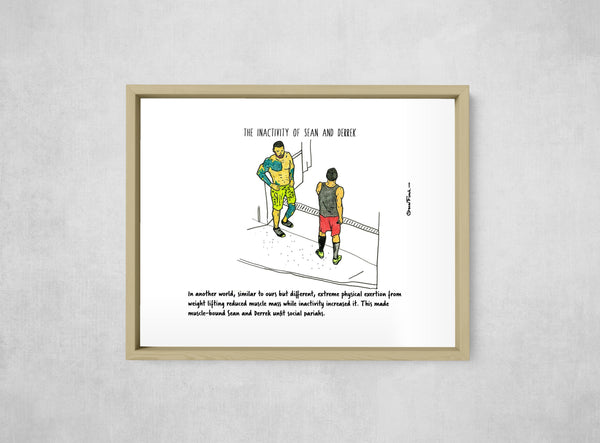 The Inactivity of Sean and Derrek, framed, front on