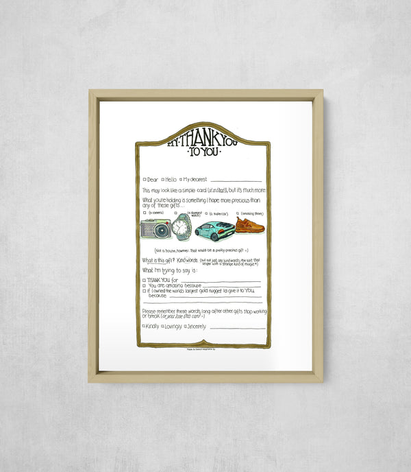 My Thank You to You, framed, front on
