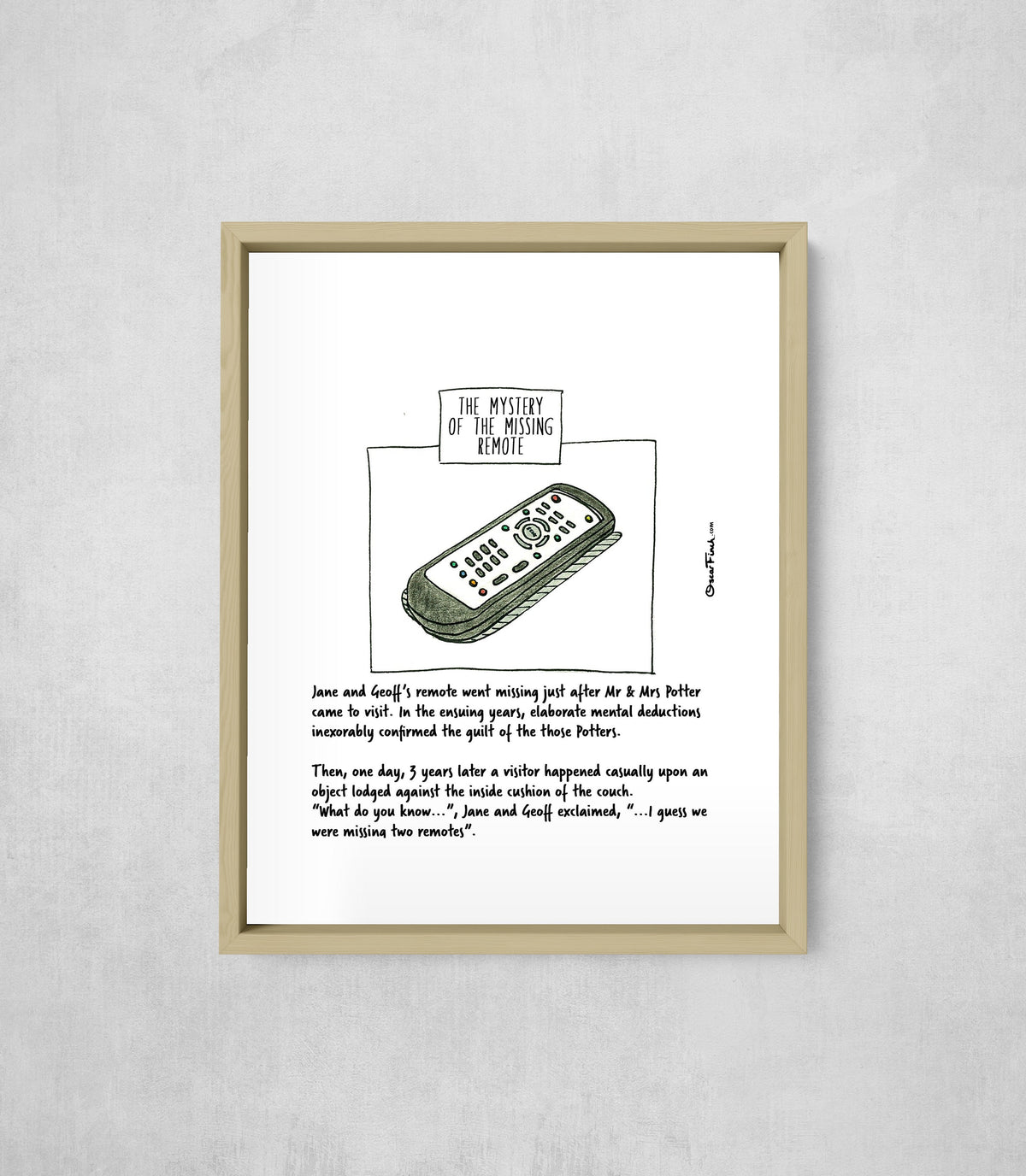 The Mystery of the Missing Remote, framed, front on
