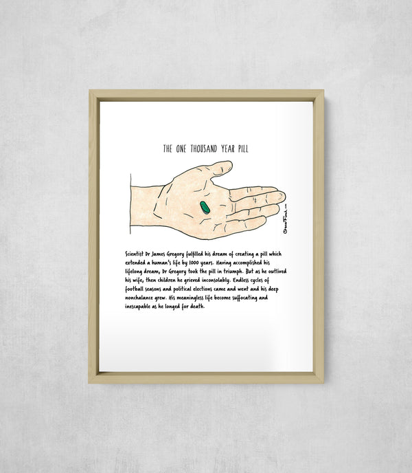 The One Thousand Year Pill, framed, front on