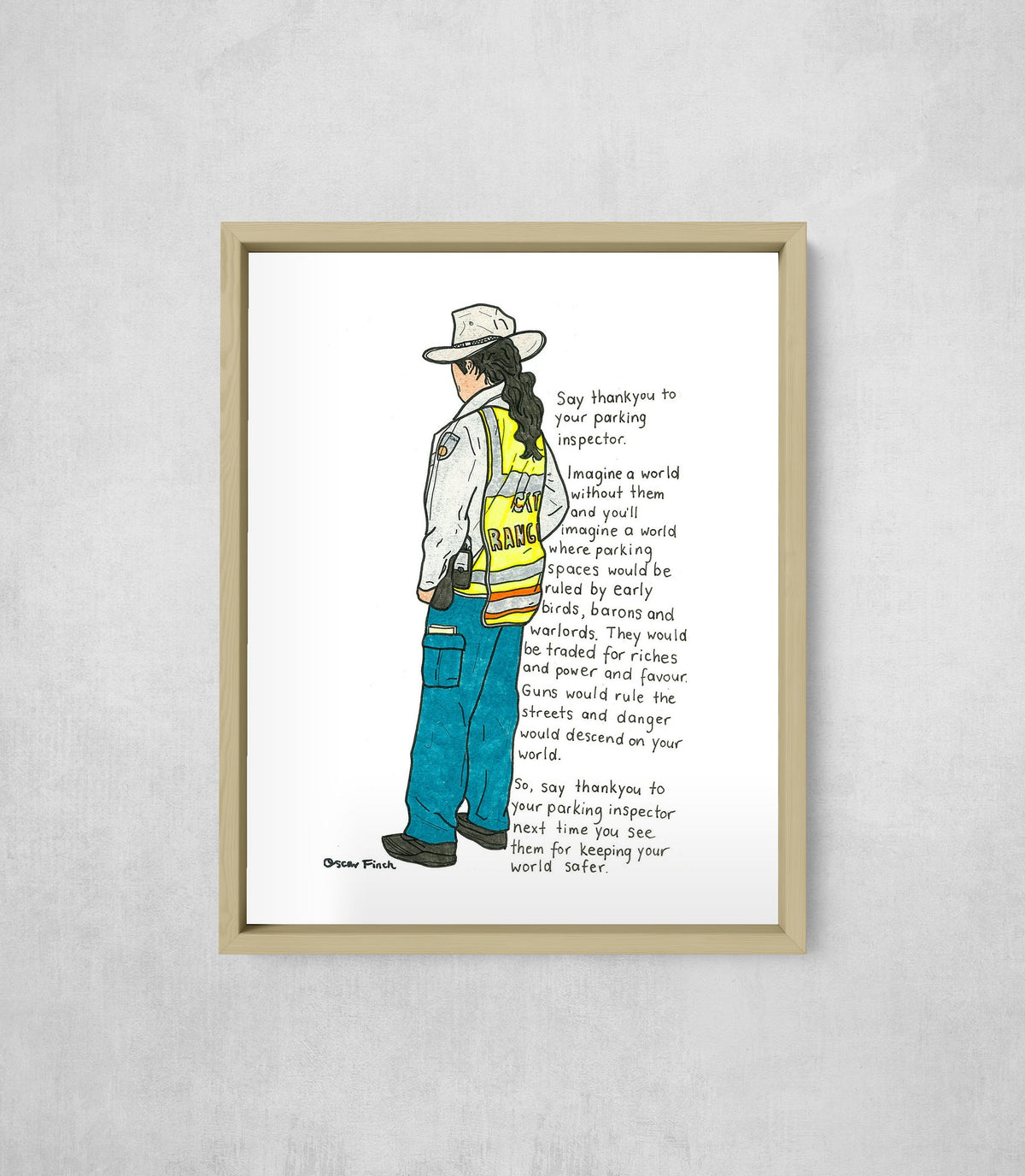Say Thankyou to Your Parking Inspector, framed, front on