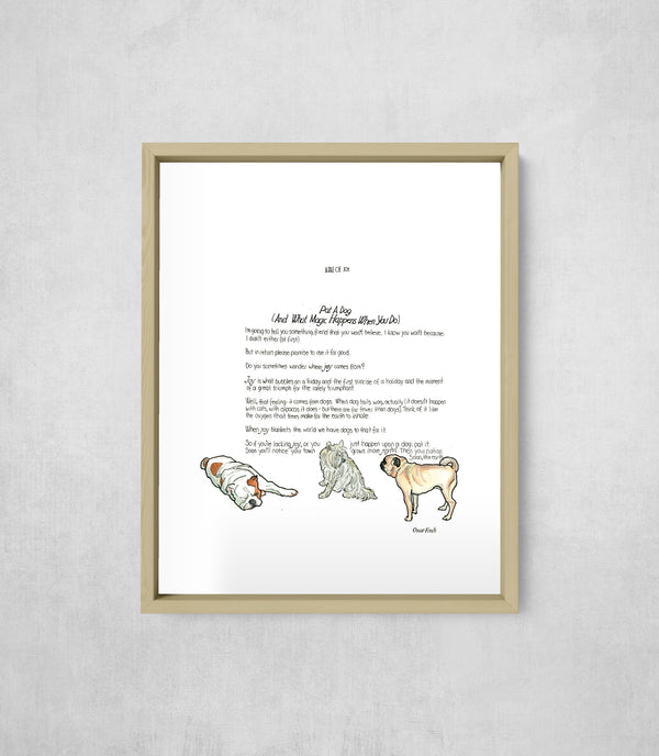 Pat A Dog (And What Magic Happens When You Do), framed, front on