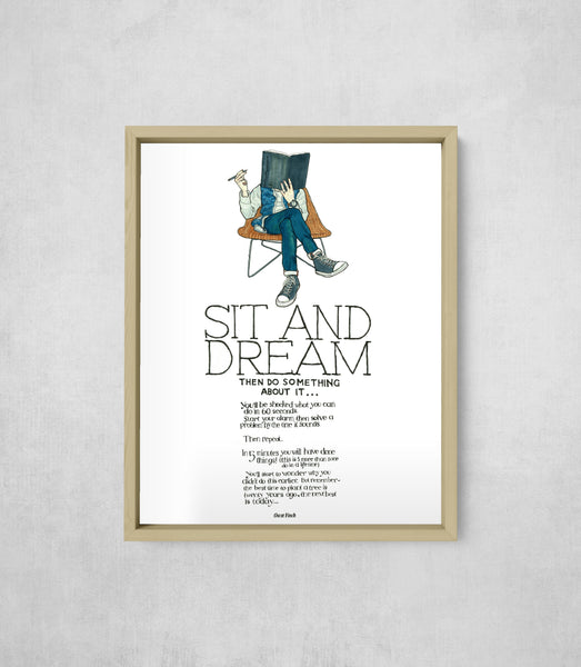 Sit and Dream, framed, front on