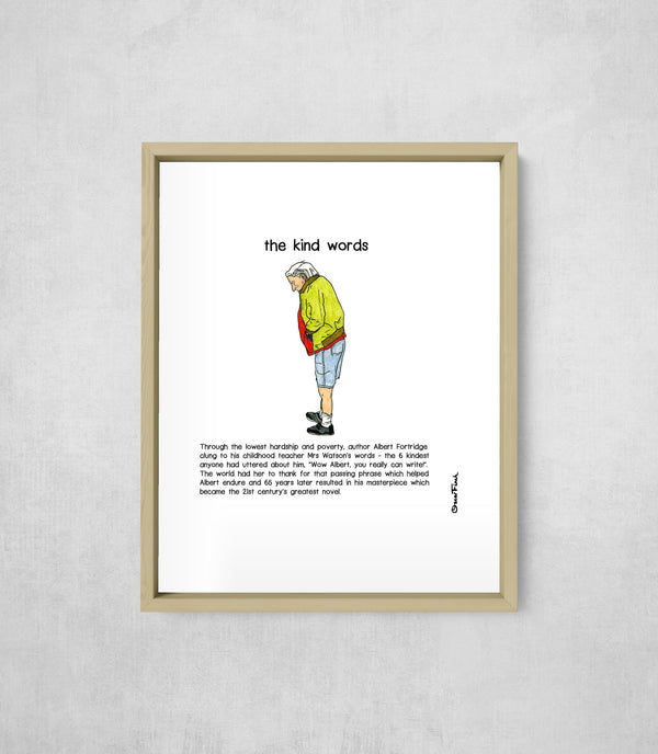The Kind Words, framed, front on